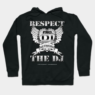 Respect The DJ - Ver. 1 Hoodie